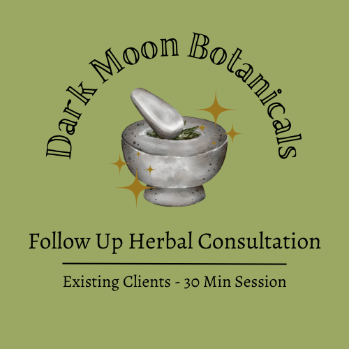 Follow Up Herbal Wellness Consultation (30 Min)